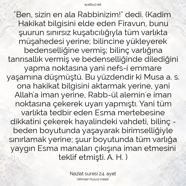 Ayetbul | Kuran Mealleri | Quran | Naziat suresi 24. ayet