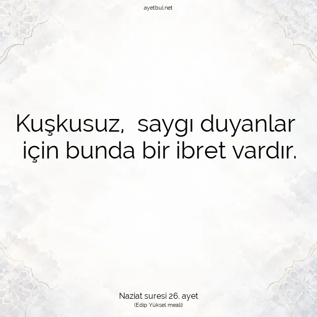 Ayetbul | Kuran Mealleri | Quran | Naziat suresi 26. ayet