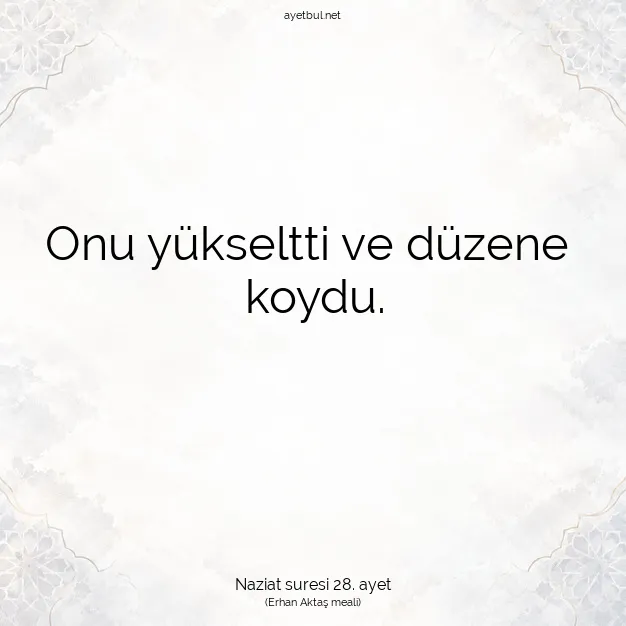 Ayetbul | Kuran Mealleri | Quran | Naziat suresi 28. ayet