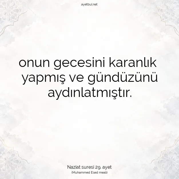 Ayetbul | Kuran Mealleri | Quran | Naziat suresi 29. ayet