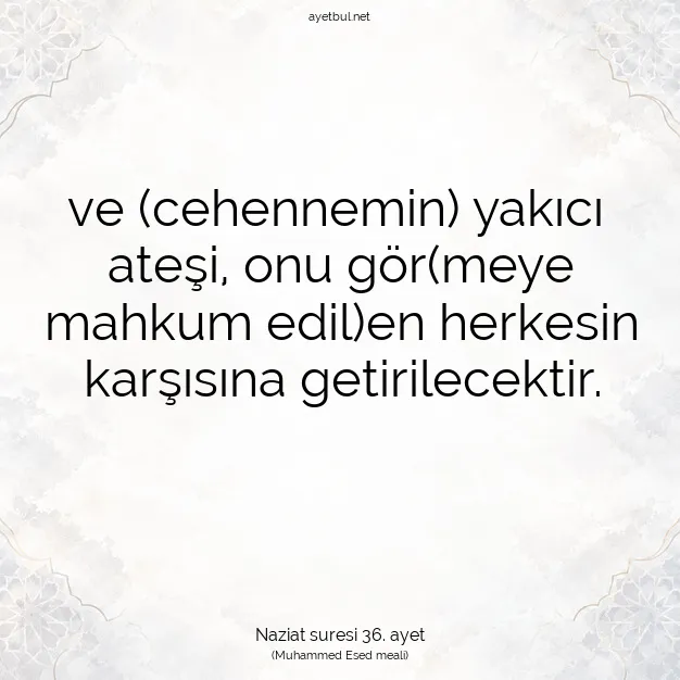 Ayetbul | Kuran Mealleri | Quran | Naziat suresi 36. ayet