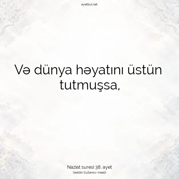 Ayetbul | Kuran Mealleri | Quran | Naziat suresi 38. ayet