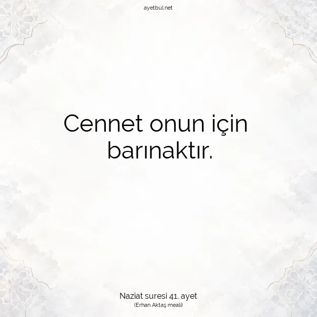 Ayetbul | Kuran Mealleri | Quran | Naziat suresi 41. ayet