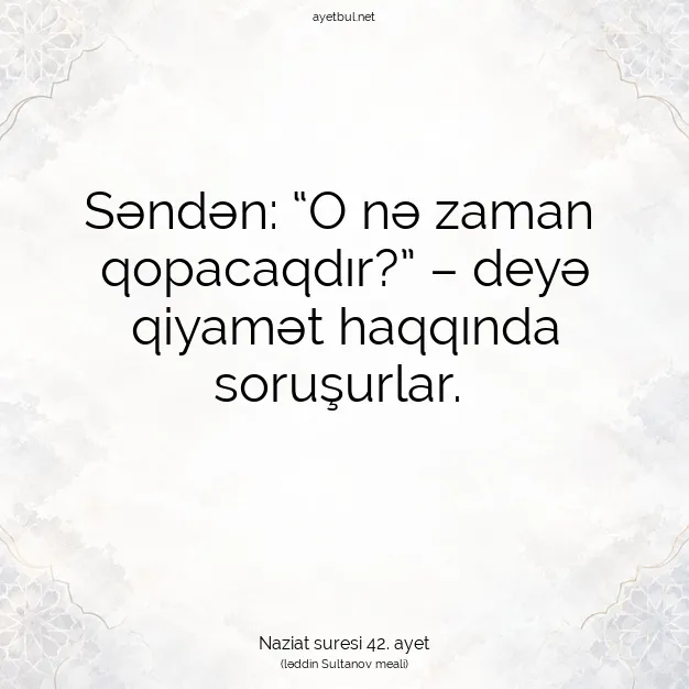 Ayetbul | Kuran Mealleri | Quran | Naziat suresi 42. ayet