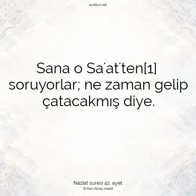 Ayetbul | Kuran Mealleri | Quran | Naziat suresi 42. ayet