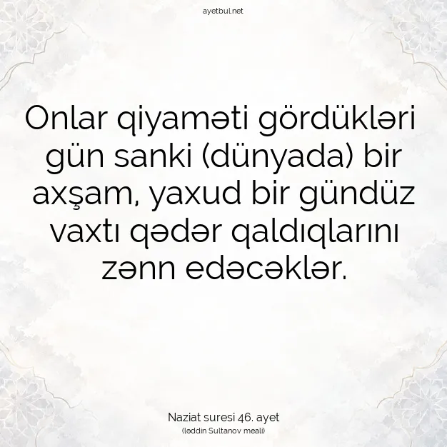 Ayetbul | Kuran Mealleri | Quran | Naziat suresi 46. ayet