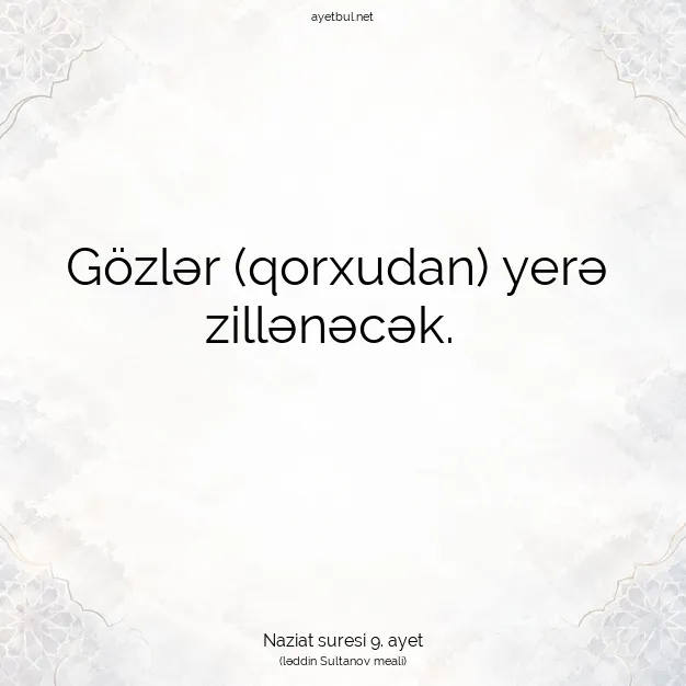 Ayetbul | Kuran Mealleri | Quran | Naziat suresi 9. ayet