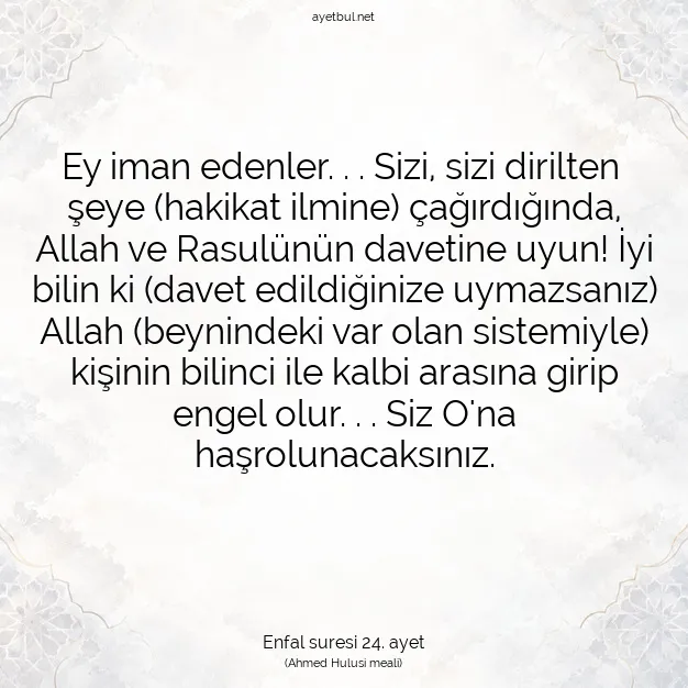 Ayetbul | Kuran Mealleri | Quran | Enfal suresi 24. ayet