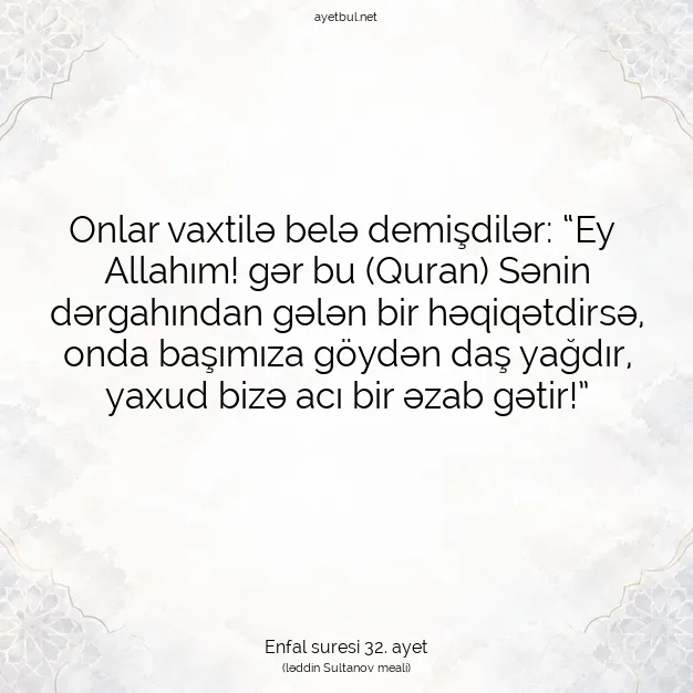 Ayetbul | Kuran Mealleri | Quran | Enfal suresi 32. ayet