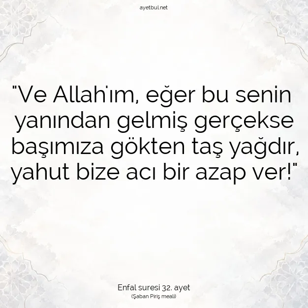 Ayetbul | Kuran Mealleri | Quran | Enfal suresi 32. ayet