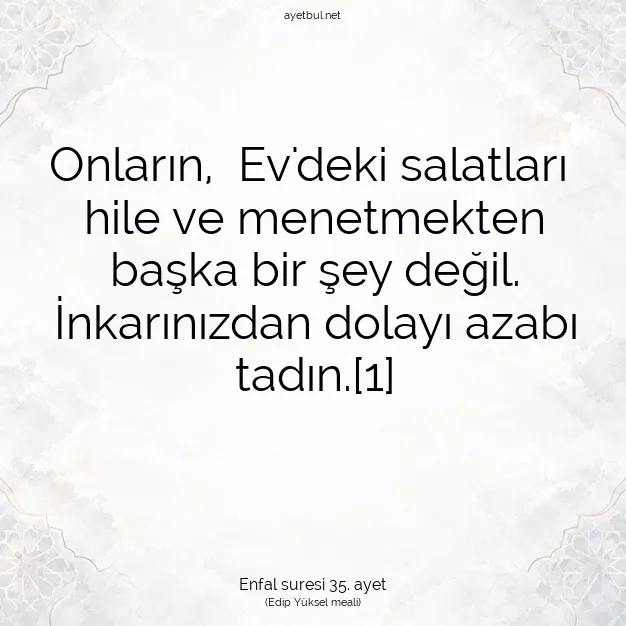 Ayetbul | Kuran Mealleri | Quran | Enfal suresi 35. ayet