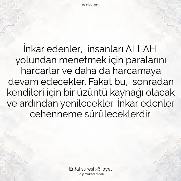 Ayetbul | Kuran Mealleri | Quran | Enfal suresi 36. ayet