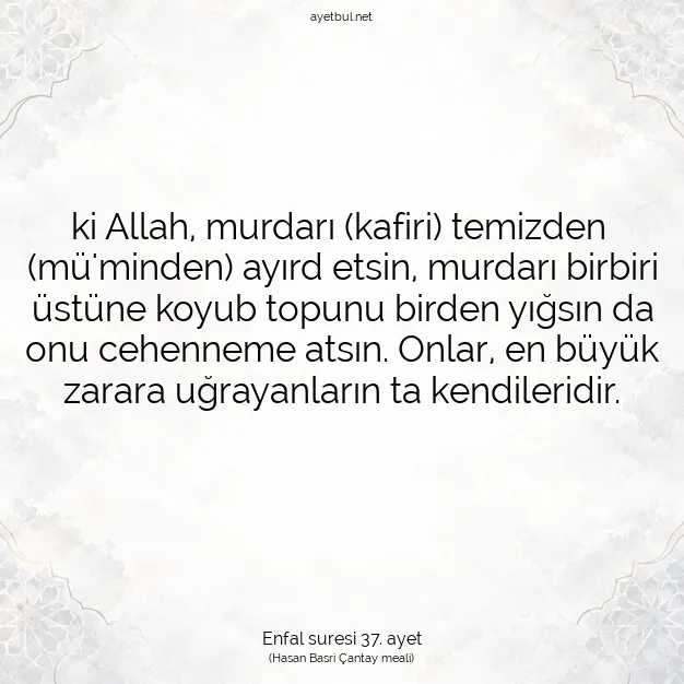 Ayetbul | Kuran Mealleri | Quran | Enfal suresi 37. ayet