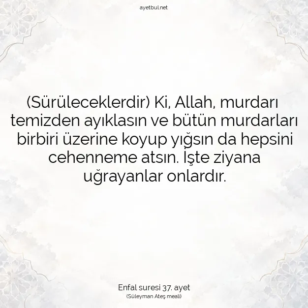 Ayetbul | Kuran Mealleri | Quran | Enfal suresi 37. ayet