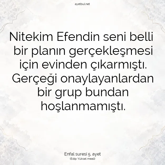 Ayetbul | Kuran Mealleri | Quran | Enfal suresi 5. ayet