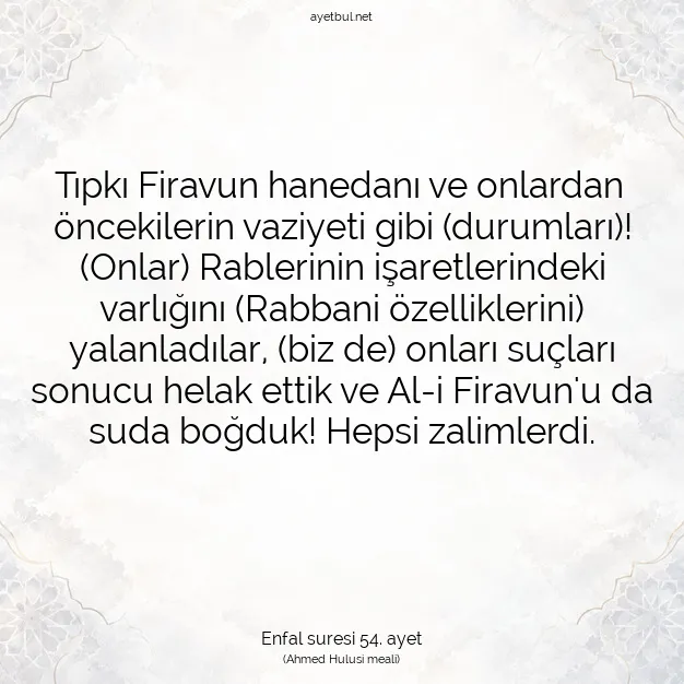 Ayetbul | Kuran Mealleri | Quran | Enfal suresi 54. ayet