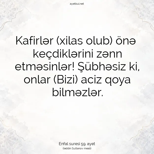 Ayetbul | Kuran Mealleri | Quran | Enfal suresi 59. ayet