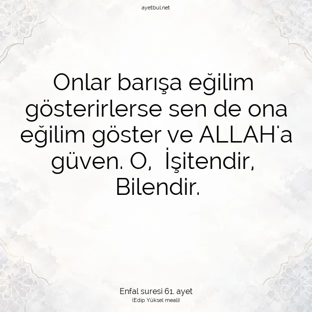 Ayetbul | Kuran Mealleri | Quran | Enfal suresi 61. ayet