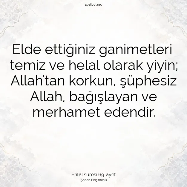Ayetbul | Kuran Mealleri | Quran | Enfal suresi 69. ayet