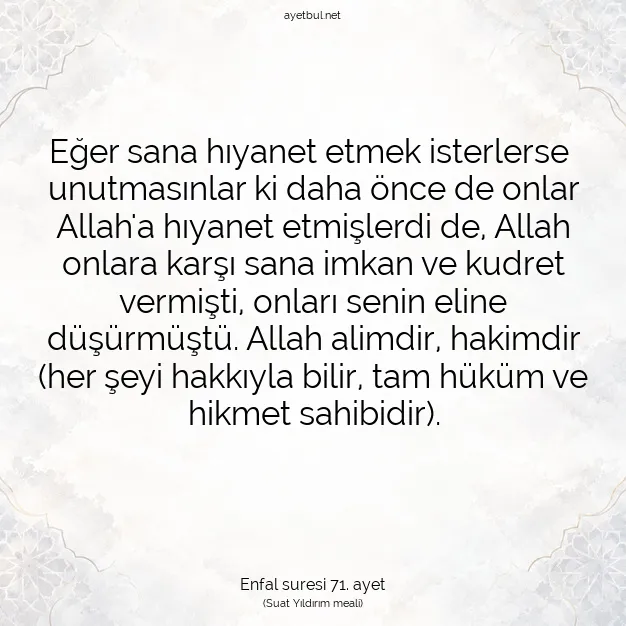 Ayetbul | Kuran Mealleri | Quran | Enfal suresi 71. ayet