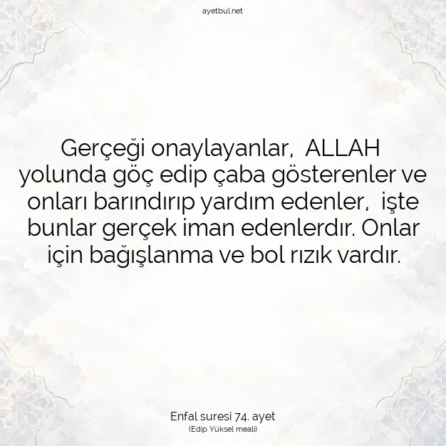 Ayetbul | Kuran Mealleri | Quran | Enfal suresi 74. ayet
