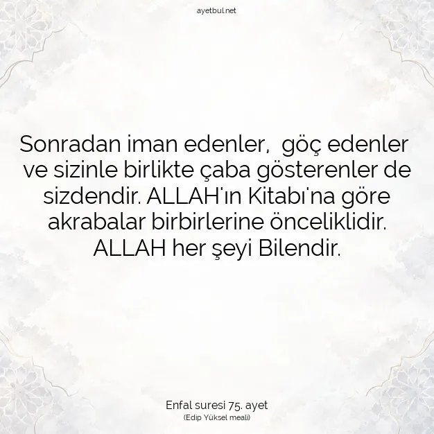 Ayetbul | Kuran Mealleri | Quran | Enfal suresi 75. ayet