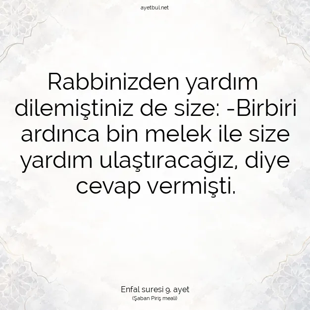 Ayetbul | Kuran Mealleri | Quran | Enfal suresi 9. ayet