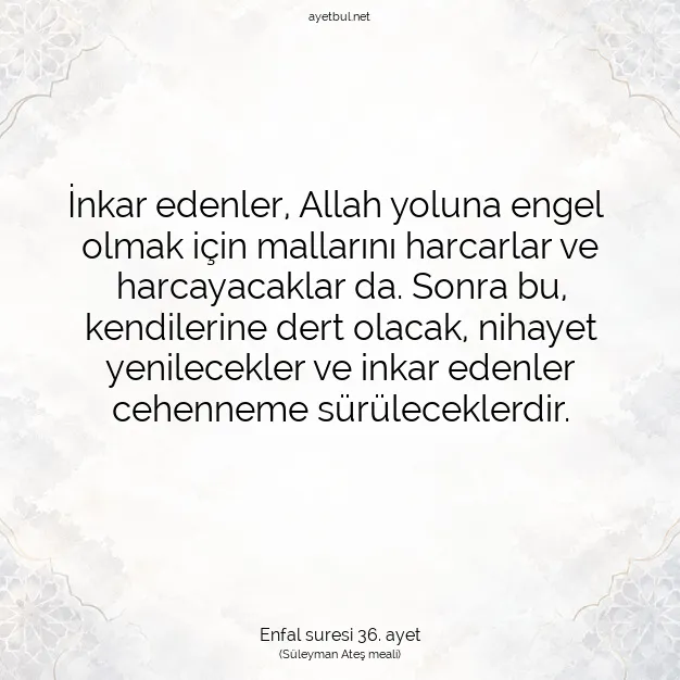 Ayetbul | Kuran Mealleri | Quran | Enfal suresi 36. ayet