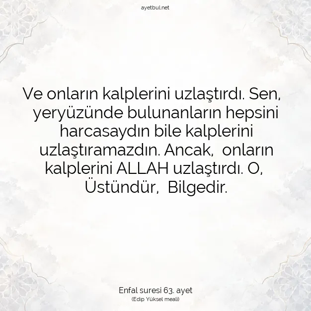 Ayetbul | Kuran Mealleri | Quran | Enfal suresi 63. ayet