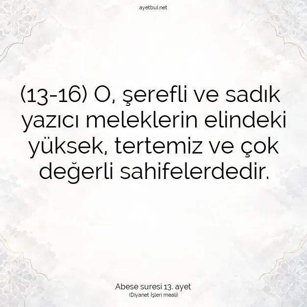 Ayetbul | Kuran Mealleri | Quran | Abese suresi 13. ayet