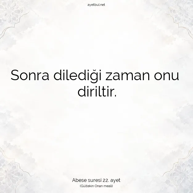 Ayetbul | Kuran Mealleri | Quran | Abese suresi 22. ayet