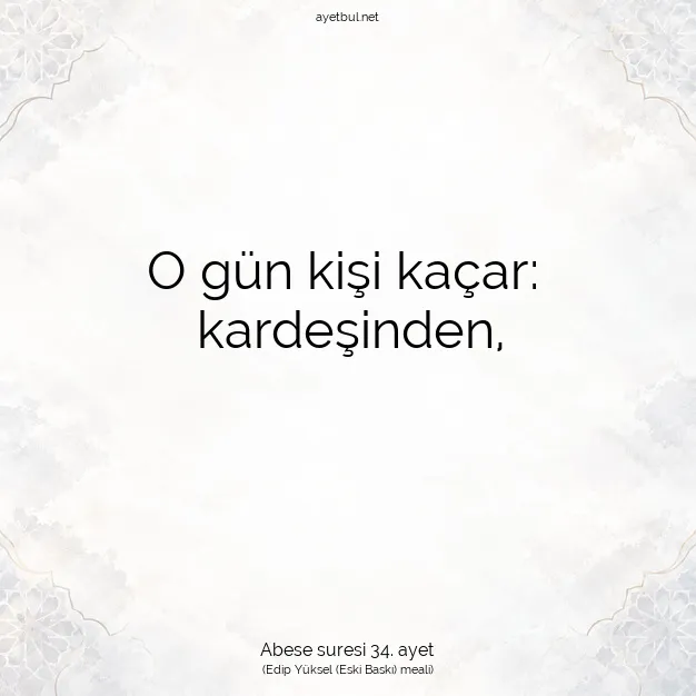 Ayetbul | Kuran Mealleri | Quran | Abese suresi 34. ayet