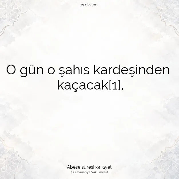 Ayetbul | Kuran Mealleri | Quran | Abese suresi 34. ayet