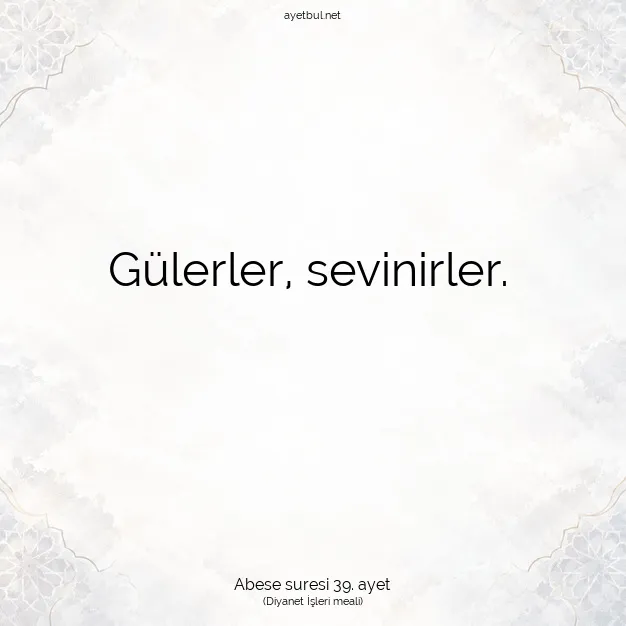 Ayetbul | Kuran Mealleri | Quran | Abese suresi 39. ayet