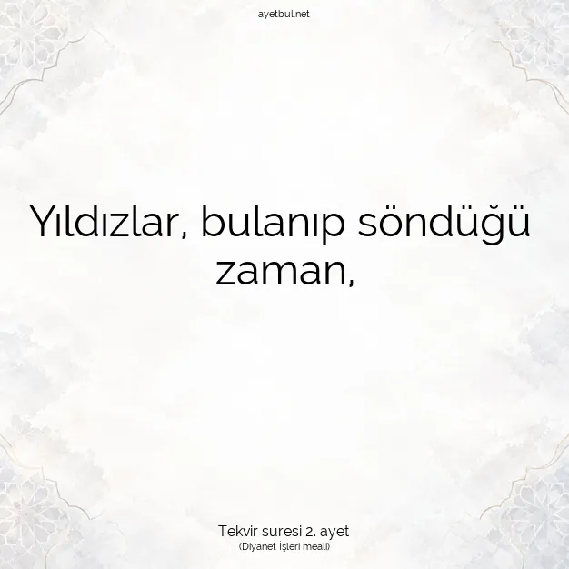 Ayetbul | Kuran Mealleri | Quran | Tekvir suresi 2. ayet