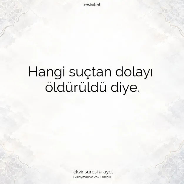 Ayetbul | Kuran Mealleri | Quran | Tekvir suresi 9. ayet