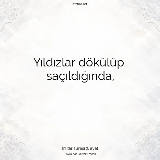 Ayetbul | Kuran Mealleri | Quran | İnfitar suresi 2. ayet