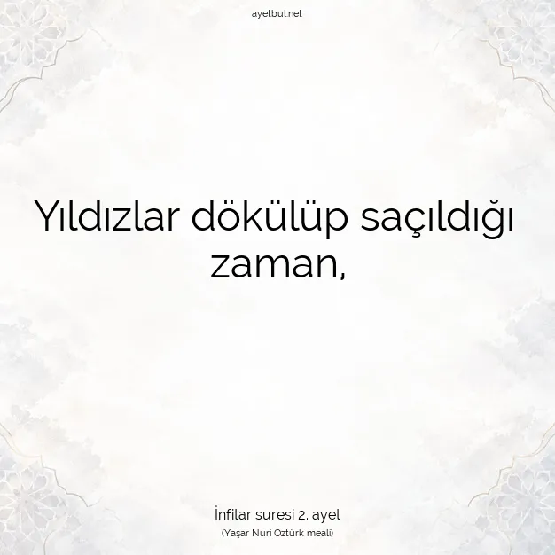 Ayetbul | Kuran Mealleri | Quran | İnfitar suresi 2. ayet