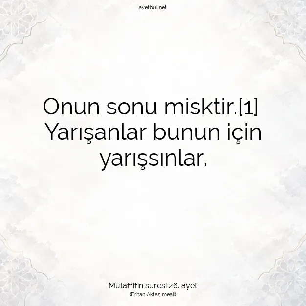 Ayetbul | Kuran Mealleri | Quran | Mutaffifin suresi 26. ayet