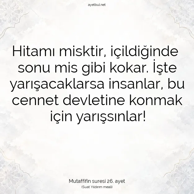 Ayetbul | Kuran Mealleri | Quran | Mutaffifin suresi 26. ayet