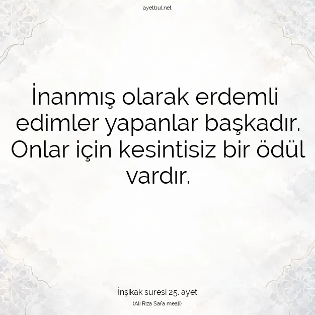 Ayetbul | Kuran Mealleri | Quran | İnşikak suresi 25. ayet