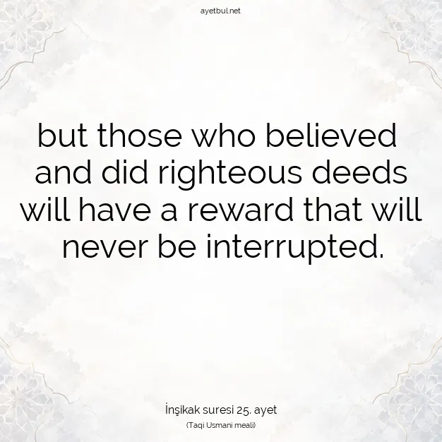 Ayetbul | Kuran Mealleri | Quran | İnşikak suresi 25. ayet