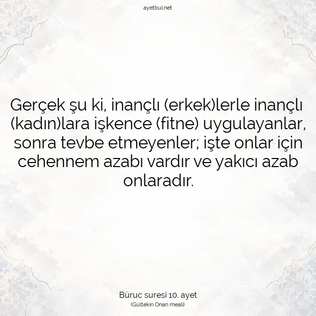 Ayetbul | Kuran Mealleri | Quran | Büruc suresi 10. ayet