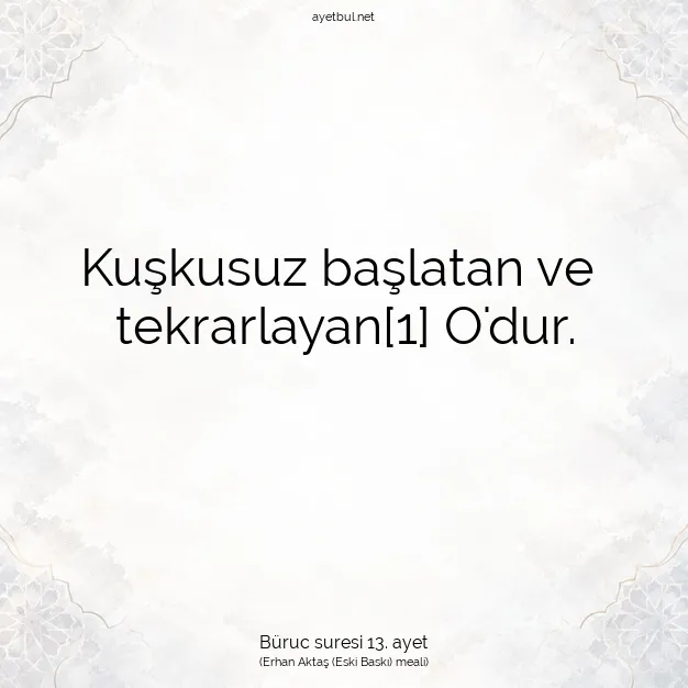 Ayetbul | Kuran Mealleri | Quran | Büruc suresi 13. ayet