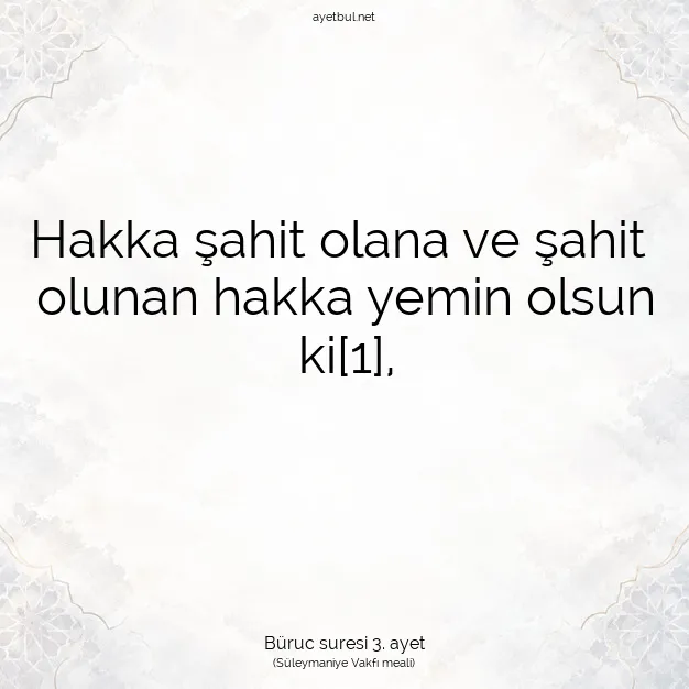 Ayetbul | Kuran Mealleri | Quran | Büruc suresi 3. ayet