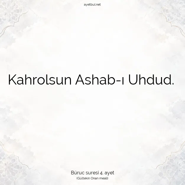 Ayetbul | Kuran Mealleri | Quran | Büruc suresi 4. ayet