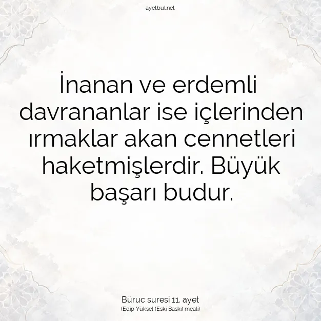 Ayetbul | Kuran Mealleri | Quran | Büruc suresi 11. ayet