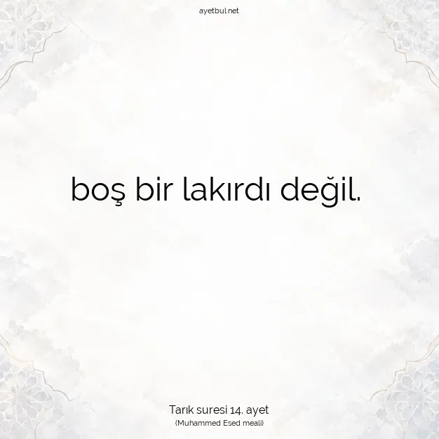 Ayetbul | Kuran Mealleri | Quran | Tarık suresi 14. ayet