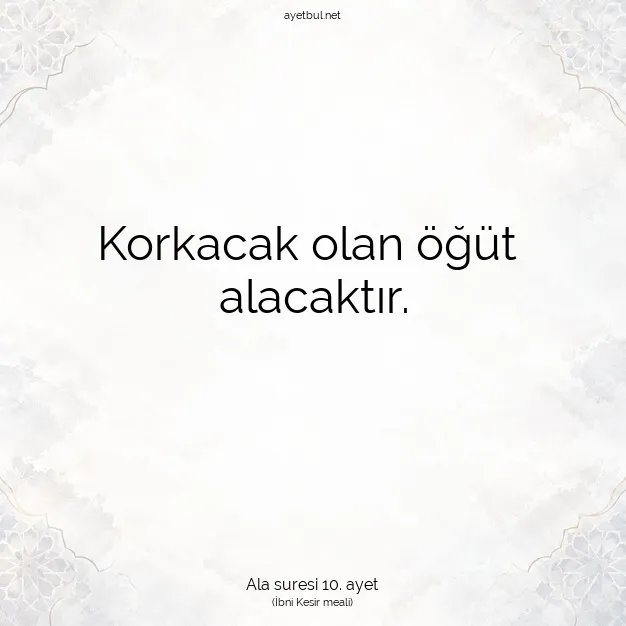 Ayetbul | Kuran Mealleri | Quran | Ala suresi 10. ayet