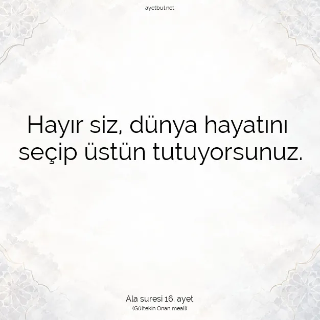 Ayetbul | Kuran Mealleri | Quran | Ala suresi 16. ayet